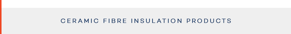 Ceramic Fibre Insulation